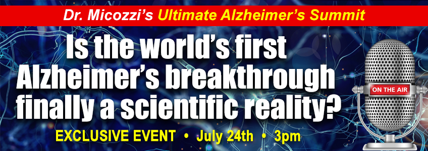 Dr. Micozzi&#039;s  Ultimate Alzheimer’s Summit 